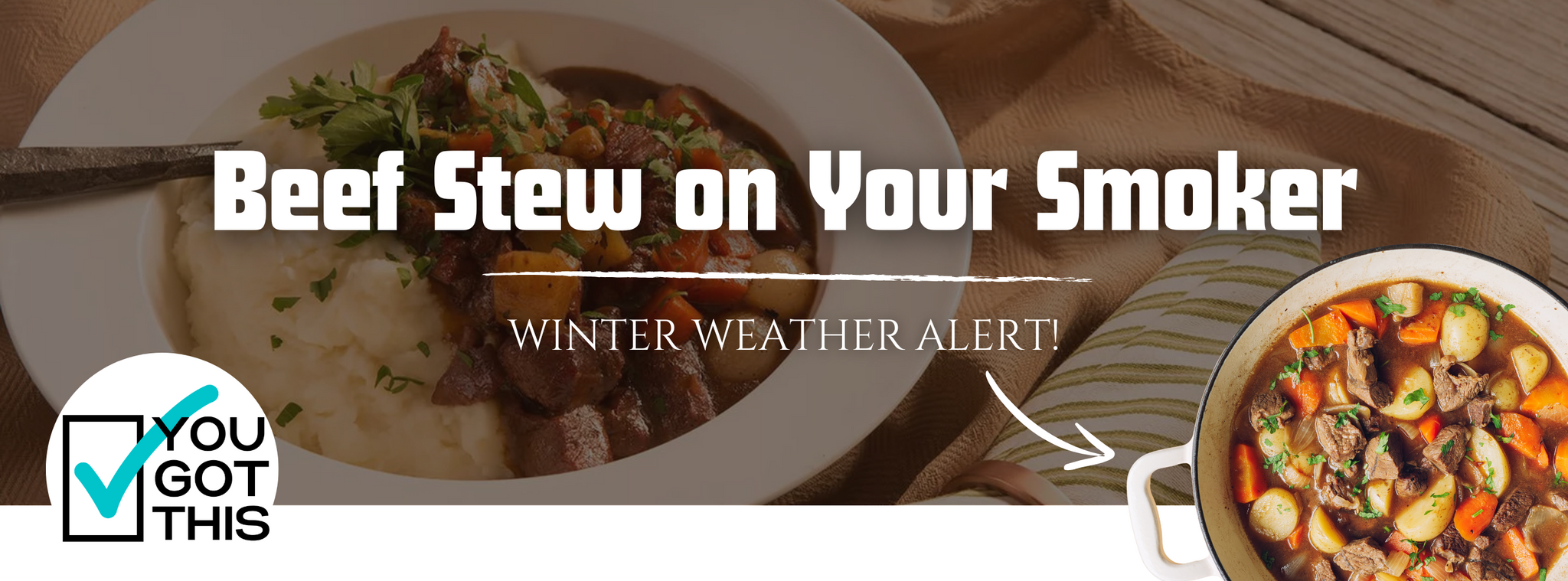 WINTER WEATHER ALERT : Beef Stew on Your Smoker