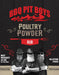 BBQ PIT BOYS BBQ Pit Boys Poultry Powder 16oz. BPPOULTEY Sauce & Rub 628634885079