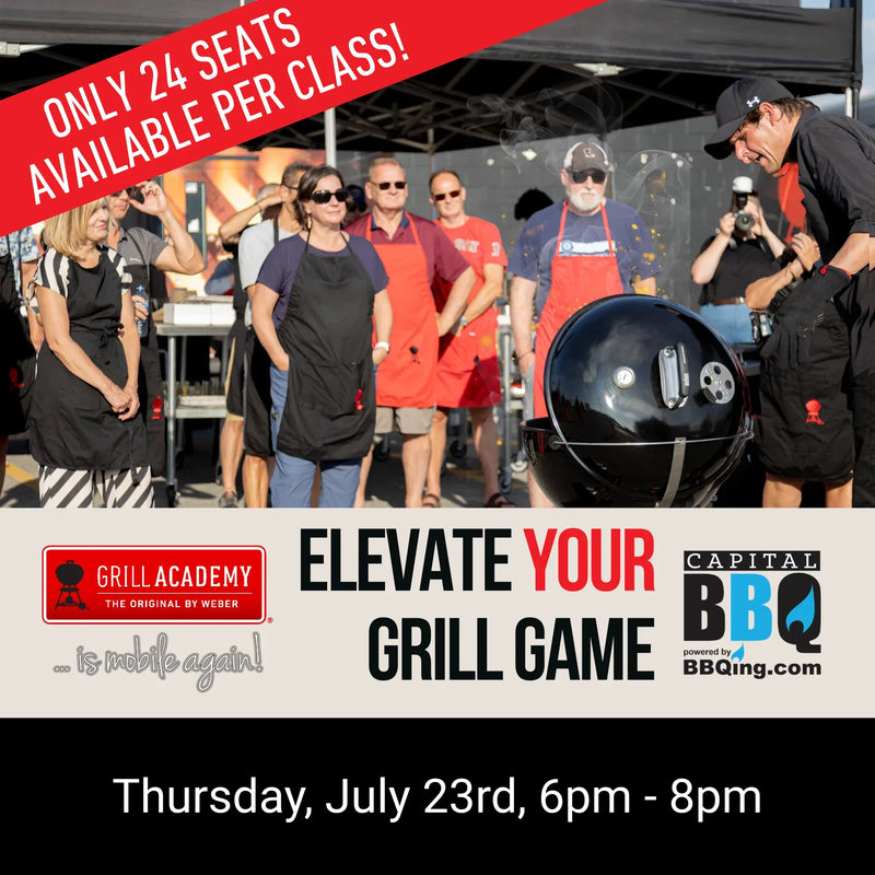 BBQing.com Weber Grill Academy 2026 @ Capital BBQ