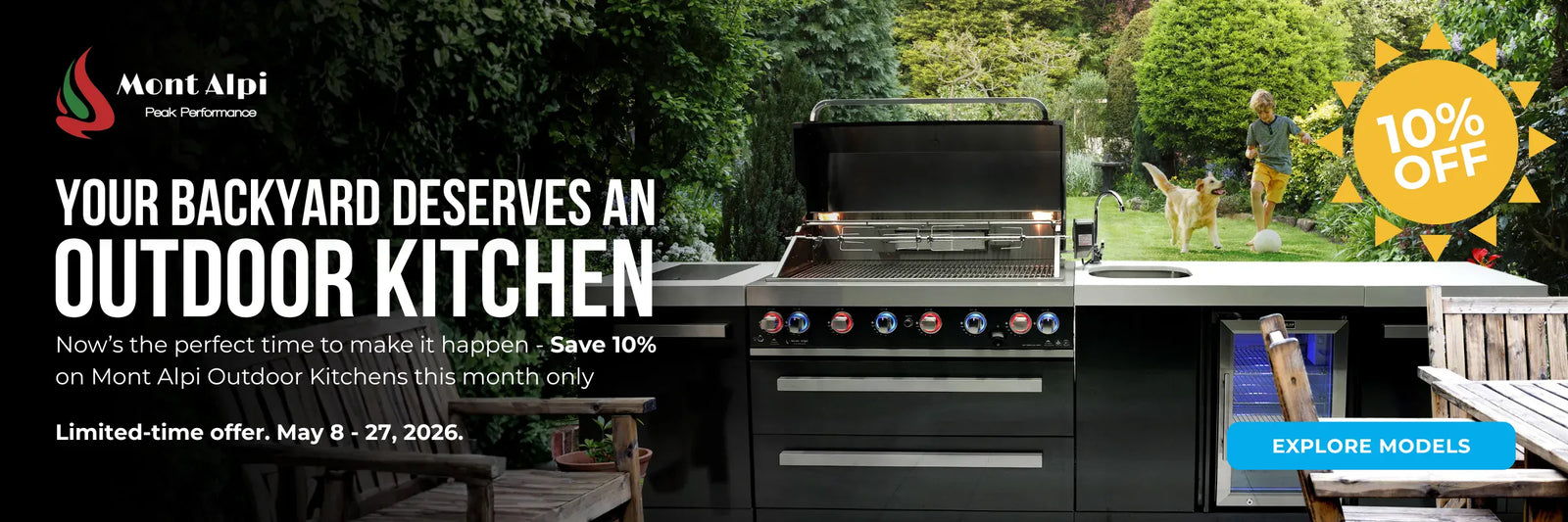 Advertisement for Mont Alpi outdoor kitchens, offering 10% off. Features a modern grill setup in a lush backyard with a person and dog. Limited-time offer from May 8 to 27, 2026.